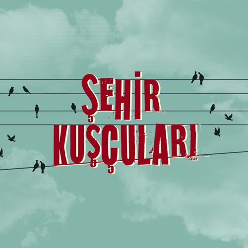 22.Bölüm - Parklardaki ötücü kuşlar